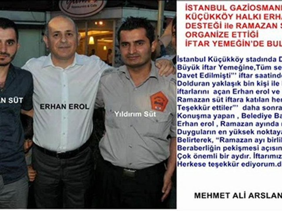 ERHAN EROL  Ve RAMAZAN SÜT - istanbul Küçükköy halkını iftarda buluşturdu @ news haberler