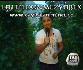 Atilla Taş Devri ERZURUM VE YAYLALARI BÖLÜM-10-LÜTFÜ DÖNMEZYÜREK