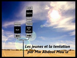 1. Les jeunes et la tentation par Mw Abdoul Mou'iz