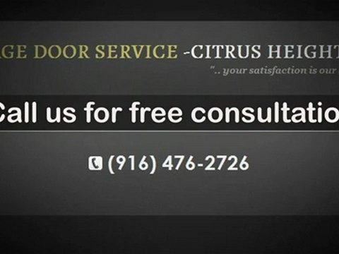 GARAGE DOOR SERVICE -CITRUS HEIGHTS CA | CITRUS HEIGHTS | GARAGE DOOR SERVICE
