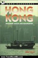 Travel Book Review: Hong Kong: Including Macau and Guangzhou (Moon Handbooks Hong Kong) by Kerry Moran