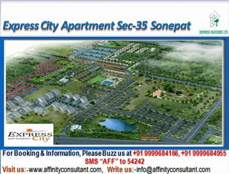 Express Builder City Apartments Sonepat @ 09999684166