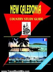 Travel Book Review: New Caledonia Country Study Guide by Ibp Usa