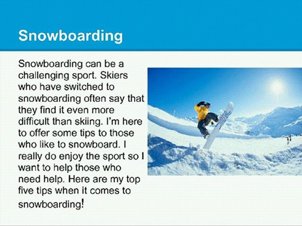 Snowboarding Tips