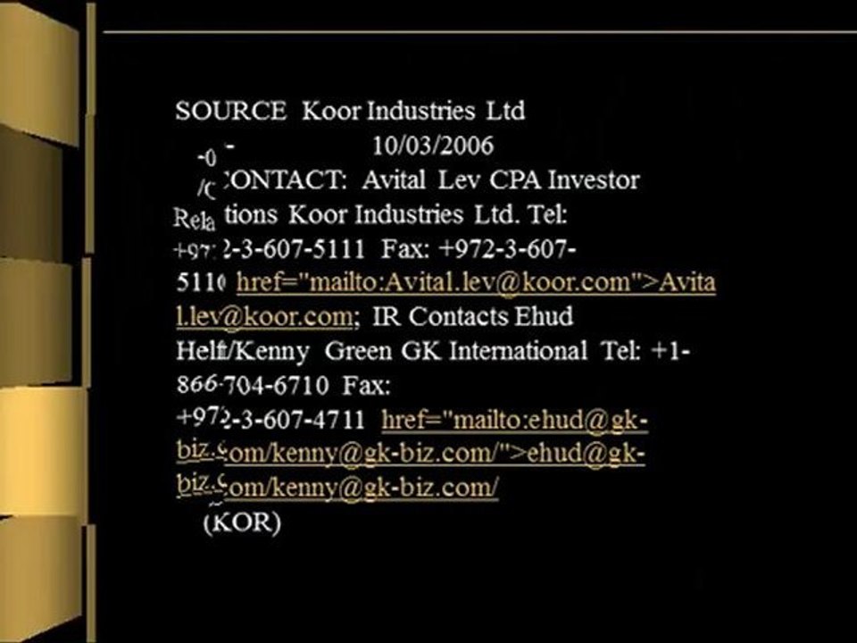 Koor Industries Announces Results of Annual General Meeting and Availability of 2005 Annual Financial Results