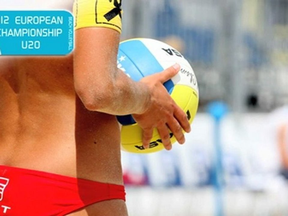 CEV U20 European Beach Volleyball Championship - Semi Finals and Finals