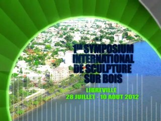 Le Premier Symposium International de sculpture sur bois de Libreville