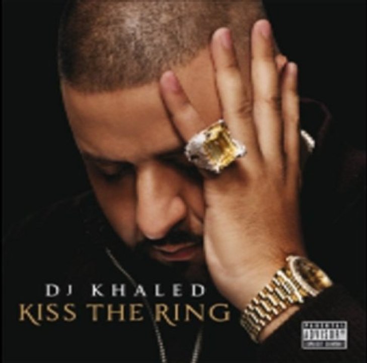 DJ Khaled - Kiss the Ring (Free Download Link) Album Preview