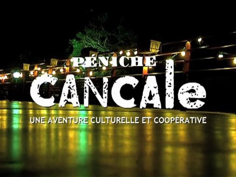 Péniche Cancale, une aventure culturelle et coopérative