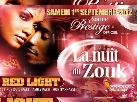 TEASER LA NUIT DU ZOUK - SAMEDI 1ER SEPTEMBRE 2012 - REDLIGHT - MILCA & PASSI
