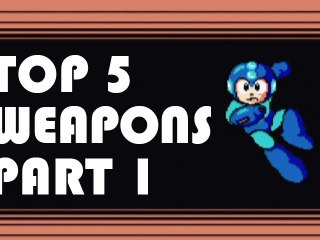 CGRundertow TOP 5 MEGA MAN WEAPONS Video Game Feature Part 1