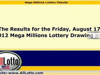Mega Millions Lottery Drawing Results for August 17, 2012