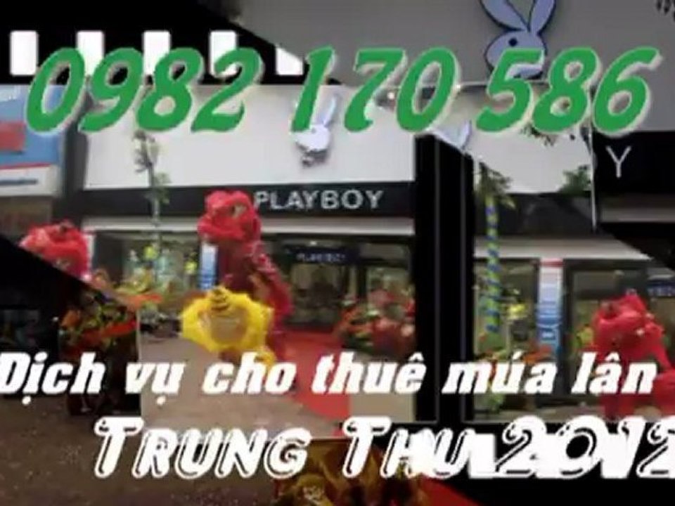 Dịch vụ cho thuê múa lân trung thu 2012 LH 0982170586