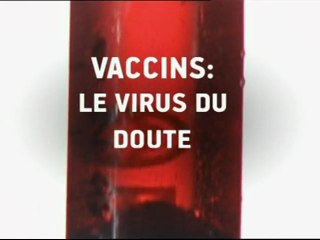 Vaccins ,le virus du doute
