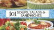 Cooking Book Review: 101 Soup, Salad & Sandwich Recipes (101 Cookbook Collection) by Gooseberry Patch