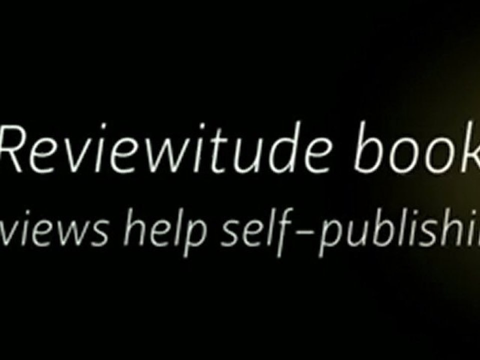 Reviewitude book reviews help self-publishing authors increase their Amazon, Kindle, Nook, B&N sales