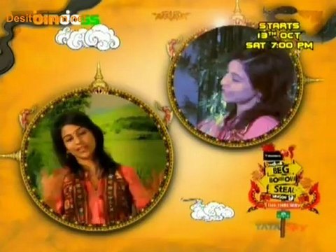 Beg Borrow Steal Season 9 - 19th August 2012 Video Watch Online