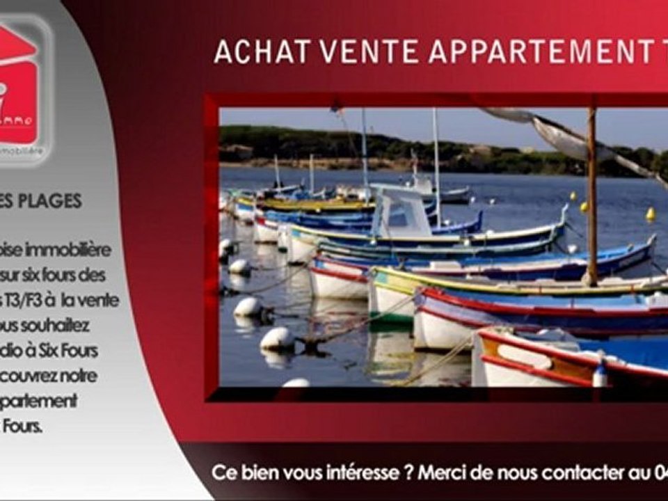 Appartement T3 Six fours vente F3 Six Fours 3 pièces a vendre Six Fours les plages VAR