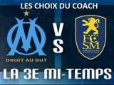 OM 1-0 Sochaux : la 3e mi-temps en replay