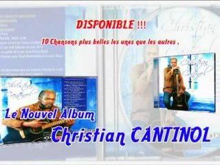 Christian Cantinol /nouvel album 2012