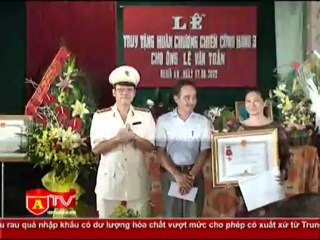 ANTÐ - Truy tặng Huân chương Chiến công hạng Ba cho ông Lê Văn Toản