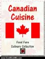 Cooking Book Review: Canadian Cuisine (Food Fare Culinary Collection) by Shenanchie O'Toole, Food Fare