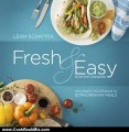 Cooking Book Review: Fresh & Easy Kosher Cooking: Ordinary Ingredients -Extraordinary Meals by Leah Schapira
