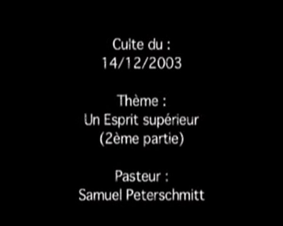 Un Esprit superieur Partie 2 sur 3