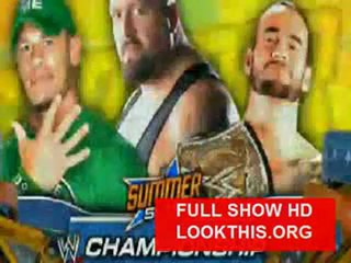 CM Punk vs Big Show vs John Cena Summer Slam 2012