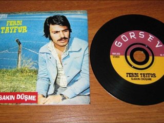 Ferdi Tayfur & Sakın Düşme ...