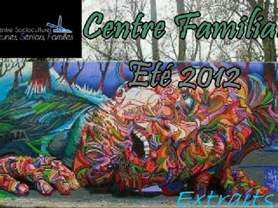 centre familial 2012 Eté