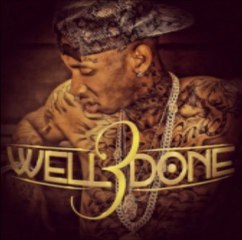 Tyga - Well Done 3 (Free Mixtape Download Link) Preview