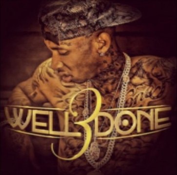 Tyga - Well Done 3 (Free Mixtape Download Link) Preview