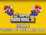 New Super Mario Bros. 2 - Episode 1 : L'Héritier de Super Mario Bros 3