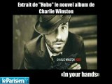 «In your hands», extrait du nouvel album de Charlie Winston