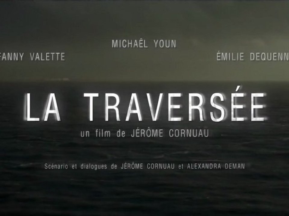 La Traversée - Bande-Annonce du film de Jérôme Cornuau avec Michaël Youn, Emilie Dequenne