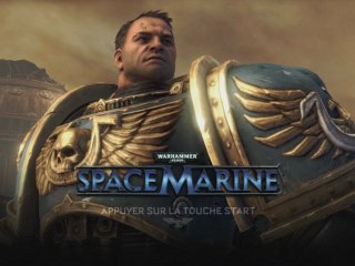 Découverte Warhammer 40K Space Marine (HD)(Xbox360)