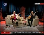 Üstat Cahit UZUN Türkiye'nin Tezenesi-Ömer Hayri UZUN (Kanal B) (Baba-Oğul) Aşkın beni deli eyledi,Oy benum seduceğum,Nardanesi