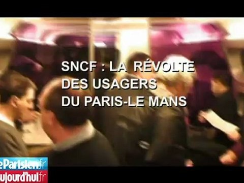 La révolte des usagers de la ligne SNCF Paris-Le Mans