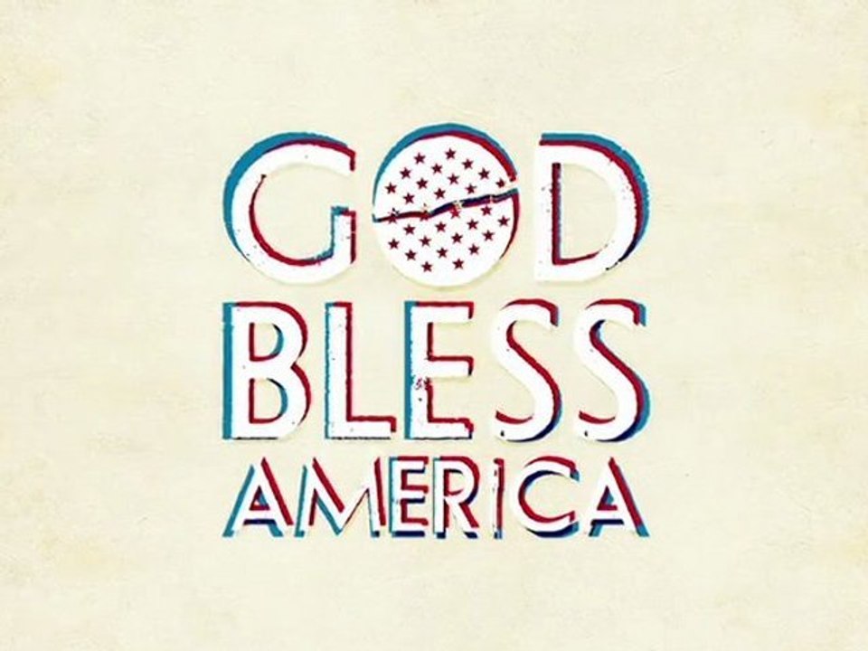 LA B-A DU JOUR : God Bless America  VOST | HQ
