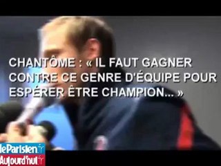 Chantôme : « Il faut gagner contre ce genre d'équipe pour espérer être champion... »