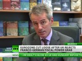 Break-EUp? UK rejects Merkozy fiscal power grab