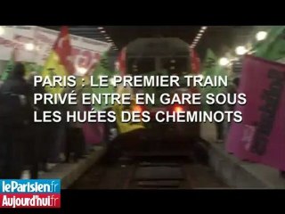 Paris : le premier train privé entre en gare sous les huées des cheminots