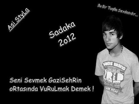 Asi StyLa [ Sadaka ] 2o12