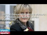 Morano trouve que Marine Le Pen a 