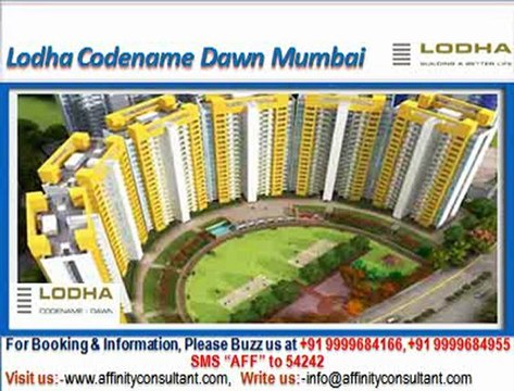 Lodha Codename Projects Thane @ 09999684166