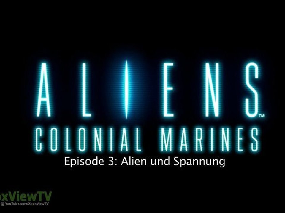 ALIENS Colonial Marines | Episode 3 'Alien & Tension' Making of (Deutsche Untertitel) | FULL HD