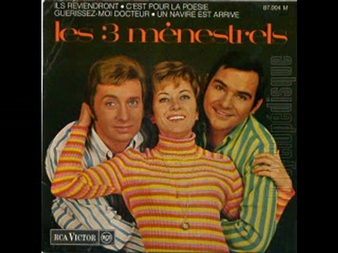 Les Trois Menestrels -Guérissez-moi docteur (1967)