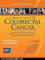 Health Book Review: American Cancer Society's Complete Guide to Colorectal Cancer by American Cancer Society, Bernard Levin, Terri Ades, Katie Couric