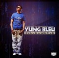 Yung Bleu - Hello World (Free Mixtape Download Link) Preview